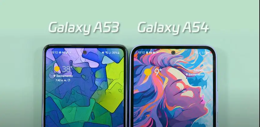 Samsung Galaxy A53 5G vs Samsung Galaxy A54 5G